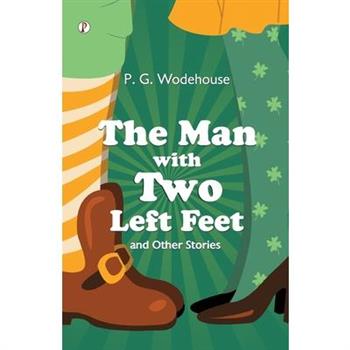 The Man With Two Left Feet