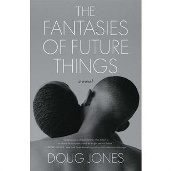 The Fantasies of Future Things