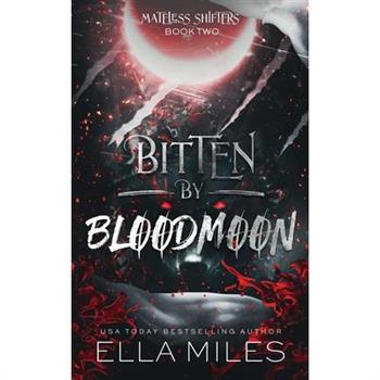 Bitten by Bloodmoon