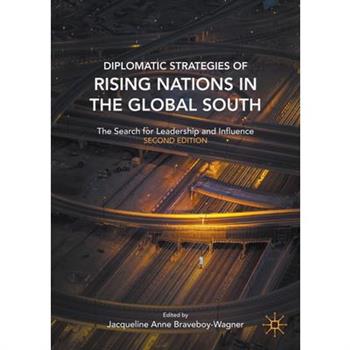Diplomatic Strategies of Rising Nations in the Global South