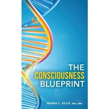The Consciousness Blueprint