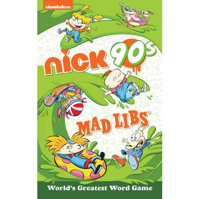 Nickelodeon: Nick 90s Mad Libs