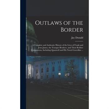 Outlaws of the Border