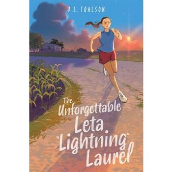 The Unforgettable Leta Lightning Laurel