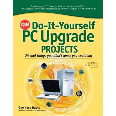 Cnet Do-it-yourself PC Upgrade Projects
