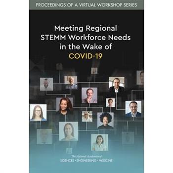 Meeting Regional Stemm Workforce Needs in the Wake of Covid-19