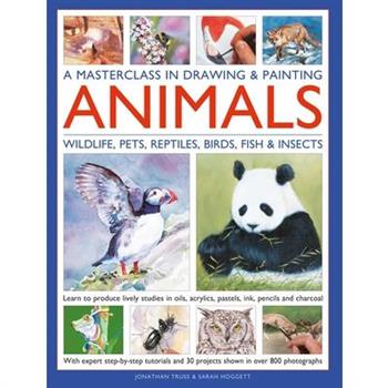 A Masterclass in Drawing & Painting Animals