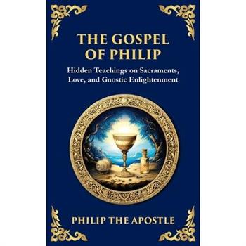 The Gospel of Philip