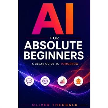 AI for Absolute Beginners