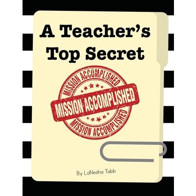 A Teacher's Top Secret