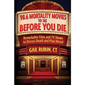 98.6 Mortality Movies to See Before You Die