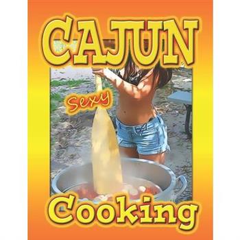 Cajun Sexy Cooking