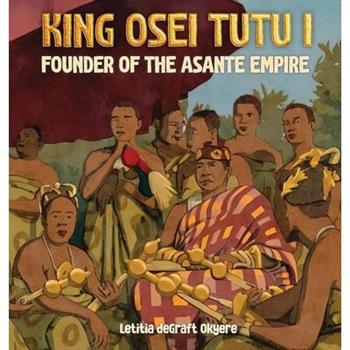 King Osei Tutu I