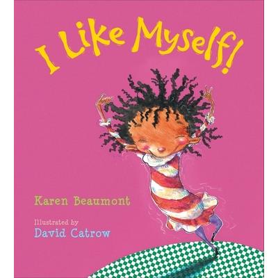 I Like Myself! (Padded Board Book)