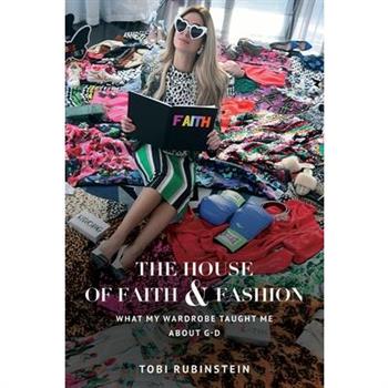 The House of Faith and Fashion