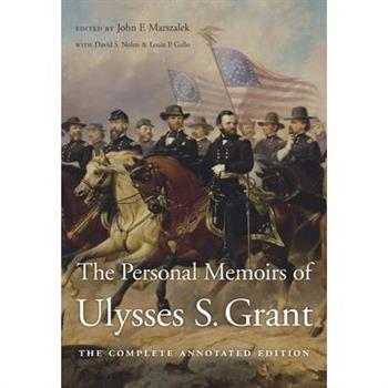 The Personal Memoirs of Ulysses S. Grant