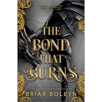 The Bond That Burns (Standard Edition)