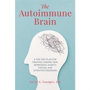 The Autoimmune Brain