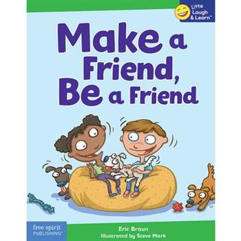 Make a Friend, Be a Friend