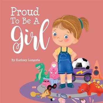 Proud to Be a Girl
