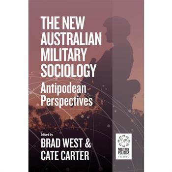 The New Australian Military Sociology