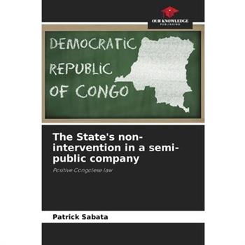 The State’s non-intervention in a semi-public company