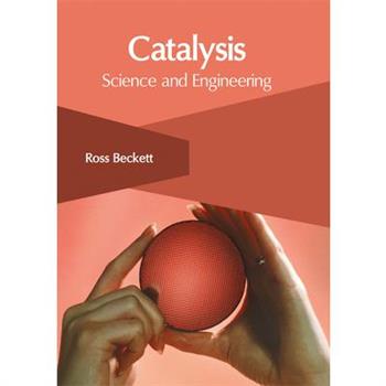 Catalysis: Science and Engineering