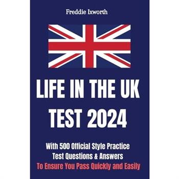 Life in the UK Test 2024