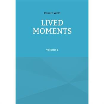 Lived Moments