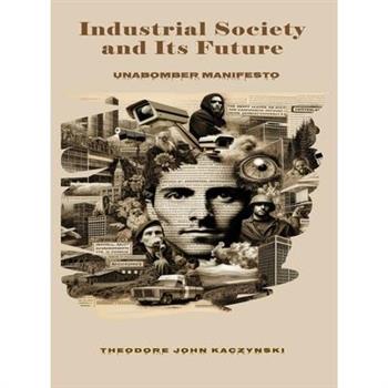 Industrial Society and Its Future