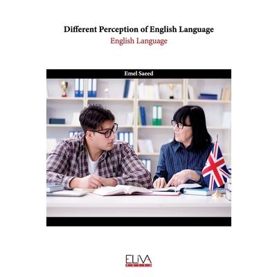 Different Perception of English Language