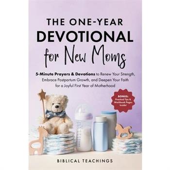The One-Year Devotional for New Moms