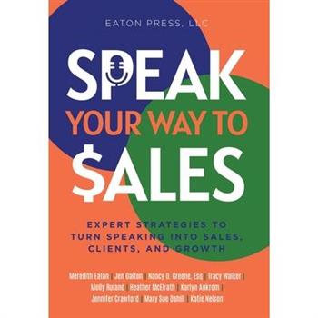 Speak Your Way To Sales