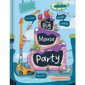 The Big Mouse Party
