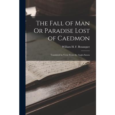 The Fall of Man Or Paradise Lost of Caedmon