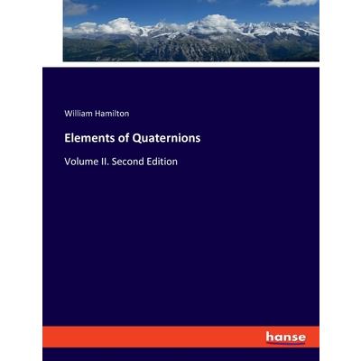 Elements of Quaternions