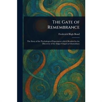 The Gate of Remembrance