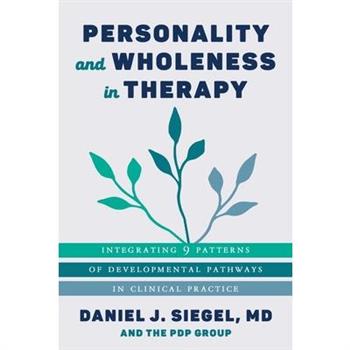 Personality and Wholeness in Therapy