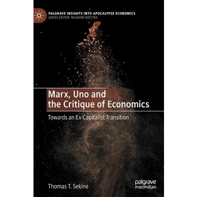 Marx, Uno and the Critique of Economics