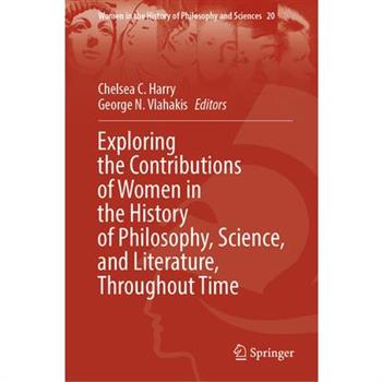 Exploring the Contributions of Women in the History of Philosophy, Science, and Literature, Throughout Time