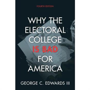 Why the Electoral College Is Bad for America