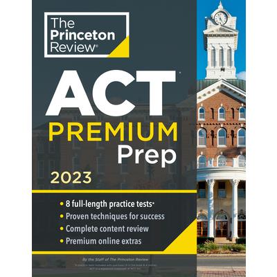 Princeton Review ACT Premium Prep, 2023