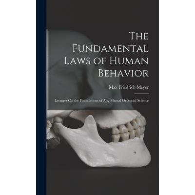 The Fundamental Laws of Human Behavior