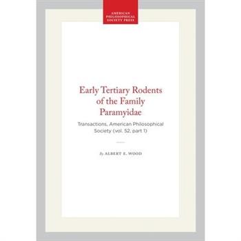 Early Tertiary Rodents of the Family Paramyidae