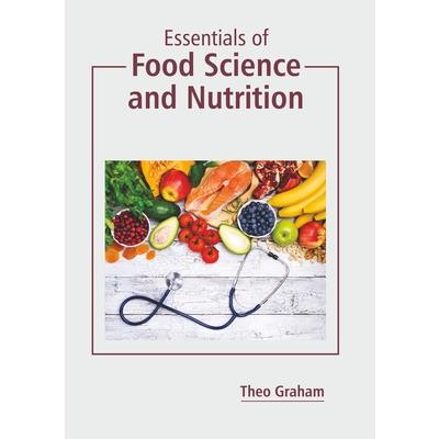 Essentials of Food Science and Nutrition