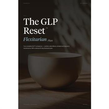The GLP Reset