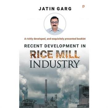 Recent Development in Rice Mill Industry