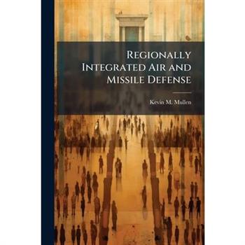 Regionally Integrated Air and Missile Defense