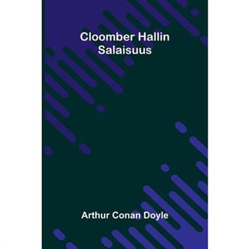 Cloomber Hallin salaisuus