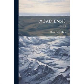 Acadiensis; Volume 8